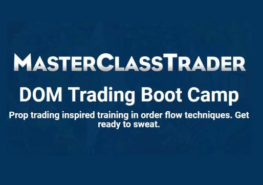Masterclass Trader Dom Trading Bootcamp