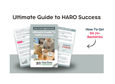 Easy Peasy Blogging Ultimate Guide To Haro Success