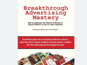 Brian Kurtz – Breakthrough Advertising Mastery