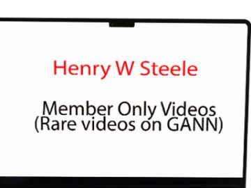 Henry W Steele – Member Only Videos